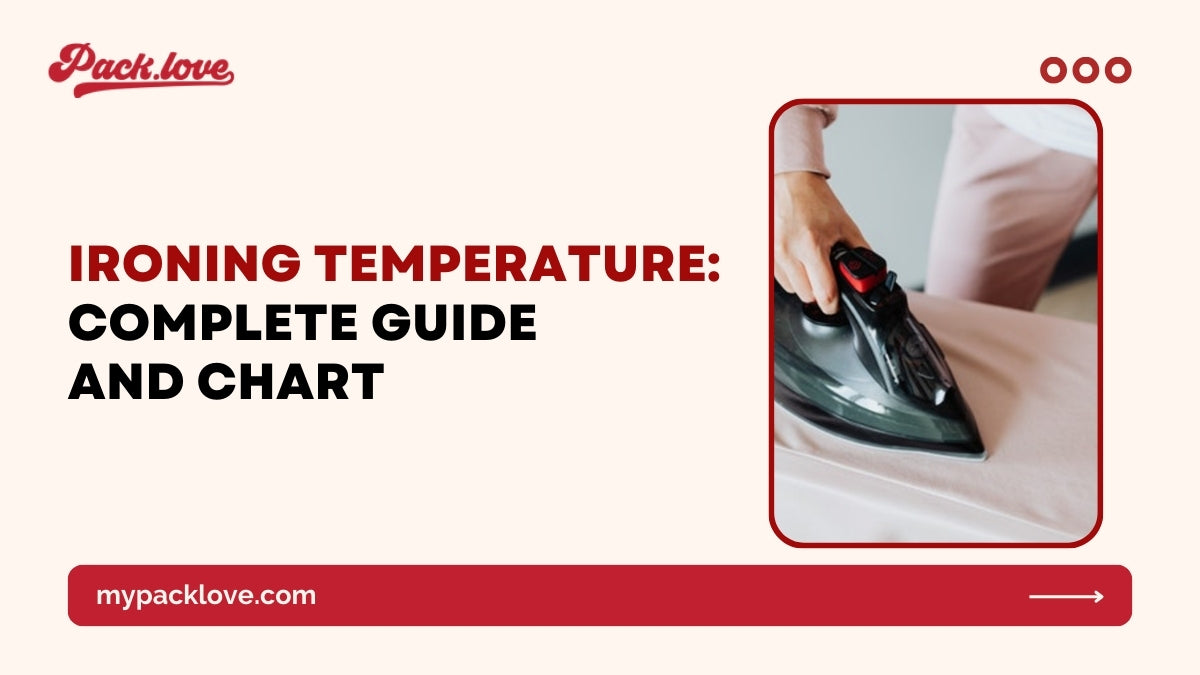 Ironing Temperature Complete Guide and Chart packlove