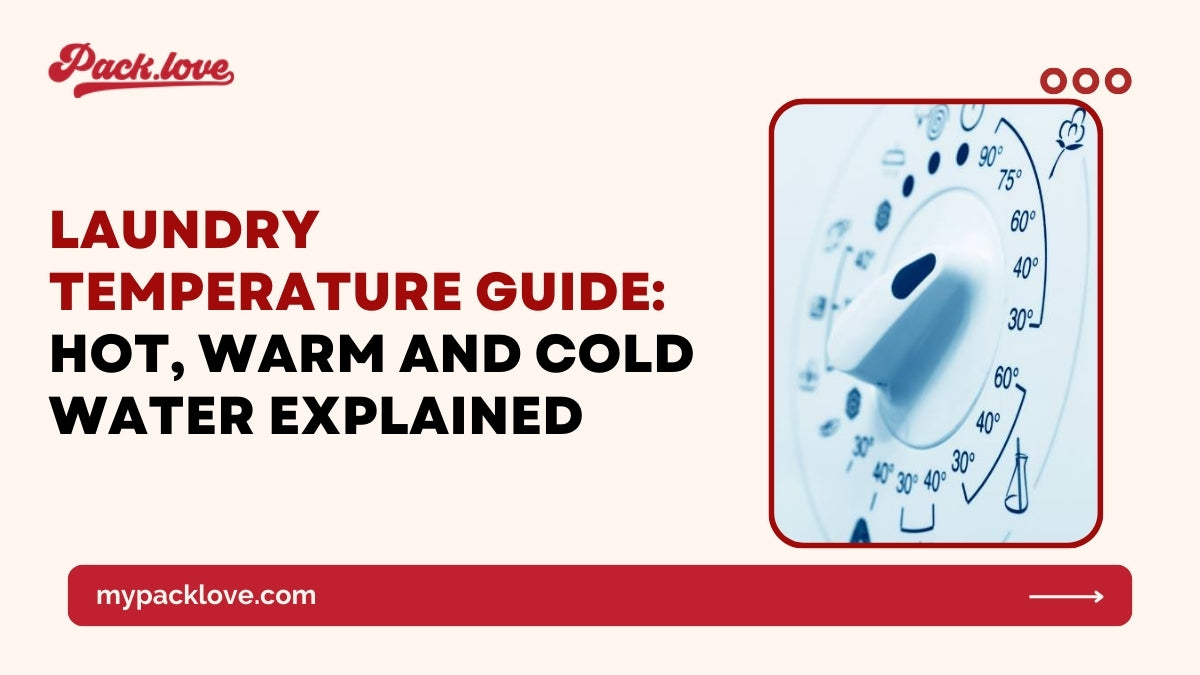 Laundry Temperature Guide Hot, Warm & Cold Water Explained packlove