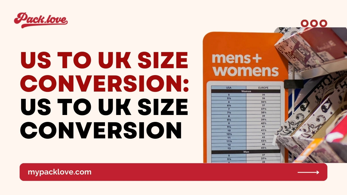 US to UK Size Conversion: Cracking the Code  packlove