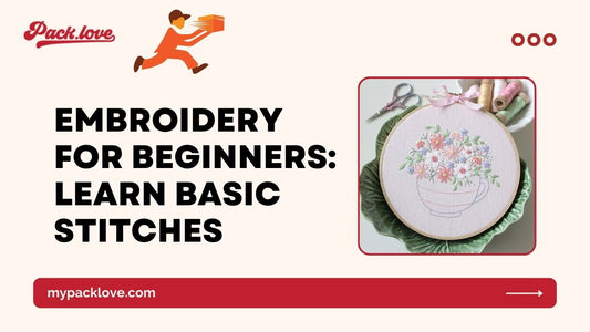 Embroidery for Beginners: Learn Basic Stitches