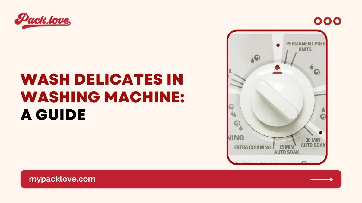 Delicate Machine Washing Delicates in Machine: Safe & Easy Guide – packlove