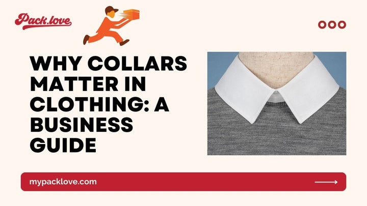 Why Collars Matter in Clothing: A Business Guide